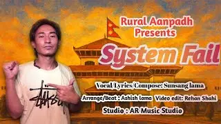 System Fail ||  Official Lyrical Rap Song ||  RURAL ANPADH || 2025