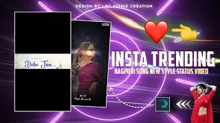 💖⃝💫Insta Trending Nagpuri Song Status Video Editing Alight Motion Video Editing 