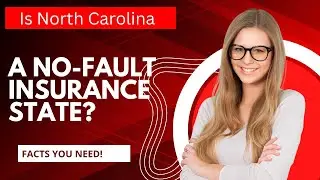 Is North Carolina a No-Fault Insurance State? What You Need to Know | 980-239-2275