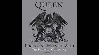 Queen - No One But You (Only The Good Die Young) - Greatest Hits I - II - III Platinum Collection