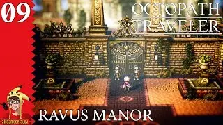 OCTOPATH TRAVELER RAVUS MANOR - THERION QUEST | Gameplay Walkthrough P.9