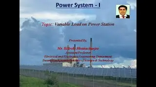 Variable load on Load on Power Station