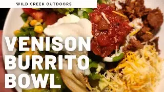 VENISON Burrito Bowls! (Better Than Chipotle!)