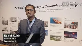 Inspiring Feedback from Raisul Kabir, Founder & CEO, Brain Station-23 @ Best of Bangladesh in Europe