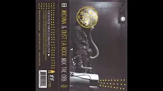 Michna & Dust La Rock Mix The Orb