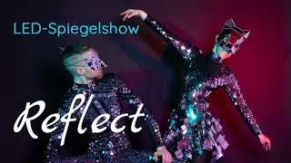 Reflect by LuxArt - Performancekunst & Feuertanz Teaser