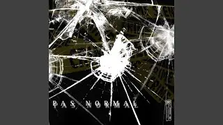 Pas Normal