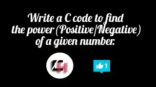 Write a C code to find the power(positive/negative) of a given number... Code to find negative power