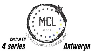 Mafia Champions League 2025 Europe (Central Europe). Series 4. Antwerpn