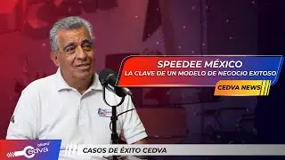 SpeeDee México, la clave de un modelo de negocio exitoso. 🤩