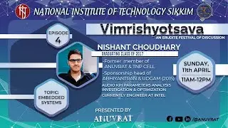 Embedded Systems || Vimrishyotsava EP-4 || Mr. Nishant Choudhary
