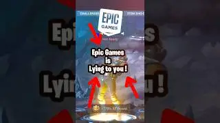 EPIC GAMES IS LYING TO YOU !!