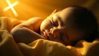 🌙 God&rsquo;s Quiet Love Cradles Your Baby In Pure Serenity 💖  3 Hrs