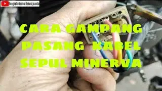 pasang sepul Minerva R150se #caraPasangJalurKabelSepulMinerva
