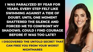 Overcoming Fear: My Journey to Unshakable Courage in Dark Times