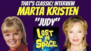 Lost in Space Original Series, Behind the Scenes, guest, Marta Kristen 