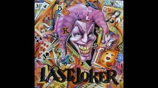 Last Joker  - Last Joker 1992 Full Album