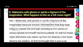Mahendra calls ghosts or spirits a figment of the imagination What happens to him on full-moon night