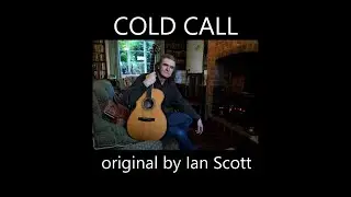 Cold Call Original by Ian Scott.
