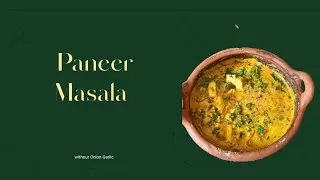 Paneer Masala 🍛 without Onion Garlic 