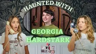 Haunted with Georgia Hardstark | My Favorite Murder | Two Girls One Ghost Podcast | Paranormal Games