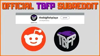 Join The Official TBFP Subreddit!