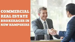Commercial Real Estate Brokerages in New Hampshire