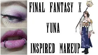 Final Fantasy X Yuna Inspired Makeup *Cruelty-Free Speedtorial*