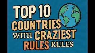 &ldquo;Top 10 Strangest Laws Around the World You Won&rsquo;t Believe Exist&rdquo;of&ldquo;10 Weirdest Laws.