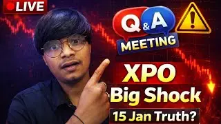 XPO Live Q&A 🔴 Big Shock Explained! 15 January Truth | End or Last Option?#xpoupdate