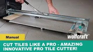 Cut Tiles Like A Pro - Amazing Pro Tile Cutter! Robust & Innovative