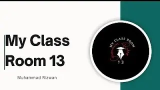 My Class Room 13
