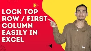 Excel Tips: Freeze Top Row and First Column Quickly