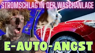 STROMSCHLAG in der WASCHANLAGE | Ein weiteres ELEKTROAUTO-ANGST-SZENARIO | feat. Rufford Ford