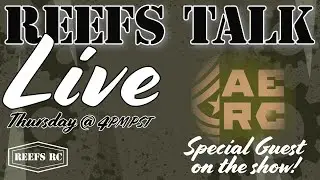 At Ease RC Joins Us  REEFS TALK EP:81