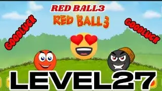 Red ball3|Gameplay level27|plz subscribe channel for amazing videos#gaming#youtube#pleasesubscribe