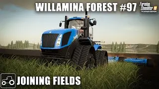 Joining & Extending Fields - Willamina Forest #97 Farming Simulator 19 Timelapse