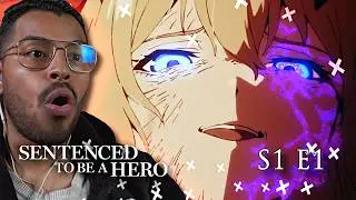 XYLO FORBARTZ IS HIM!! 🔥⚔️ | Sentenced To Be A Hero - Episode 1 (REACTION)