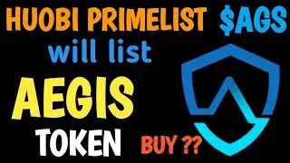 Huobi Primelist exchange will list Aegis (AGS) token soon