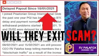 PGI Global Exit Scam In Process? Withdrawal Problem and Delays? | Blockchain Issues BS Story?