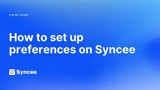 How to Set Up Preferences on Syncee || Syncee Help Center