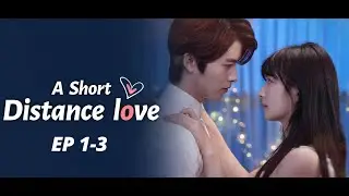 A Short Distance Love: I'm Dating the CEO丨Full Part丨RushShort