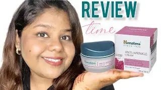 REVIEW: HIMALAYA ANTI WRINKLE CREAM| Best cream ever? Is it worth buying?| Monika Beauty World