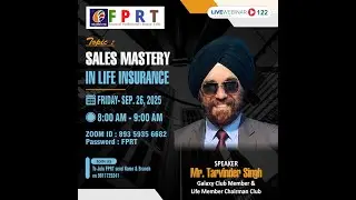 Sales Mastery In Life Insurance ( Mr Tarvinder Singh ) Galaxy Club