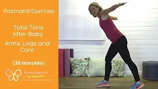 Post Natal Exercise | Total Tone After Baby | 30 Minutes