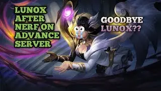 LUNOX AFTER NERF | Gameplay | Still the best mage?