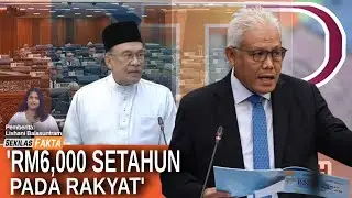 PN tawar bantuan tunai RM6,000, Dewan Rakyat gamat isu calon PM, STR dikurang RM300 | SEKILAS FAKTA