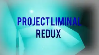 Project Liminal Redux Jump Scared Me ngl... #liminalspaces