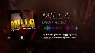 MILLA-DROIT AU BUT-par PAPI ON THE BEAT