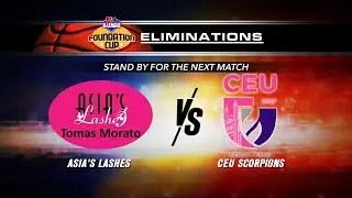 August 1: PBA D-League Foundation Cup 2019 I Asia's Lashes vs CEU Scorpions